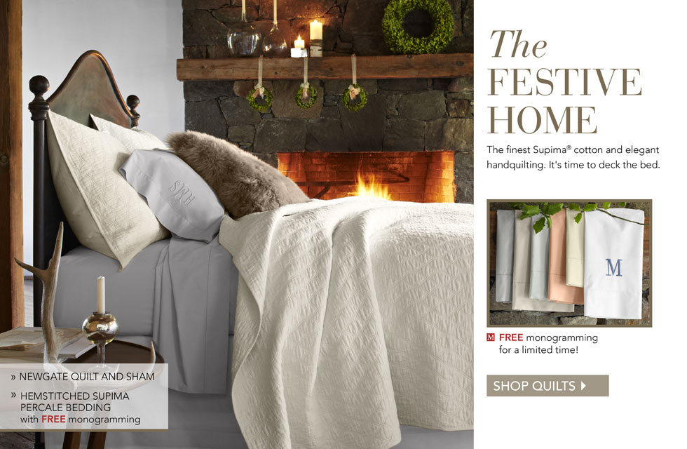 Garnet Hill Women's Clothing and Bedding Catalog. The Festive Home. Newgate Quilt and Sham. Hemstitched Supima Percale Bedding with Free Monogramming for a Limited Time. Shop Quilts.